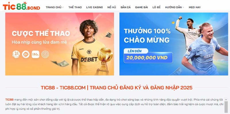 Giới thiệu TIC88 - Tic88.bond nhà cái cá cược uy tín 2025